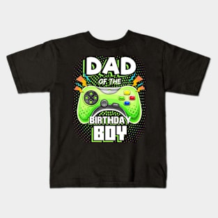 Dad Of The Birthday Boy Matching Video Gamer Birthday Party Kids T-Shirt